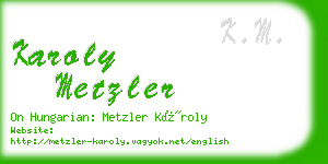 karoly metzler business card